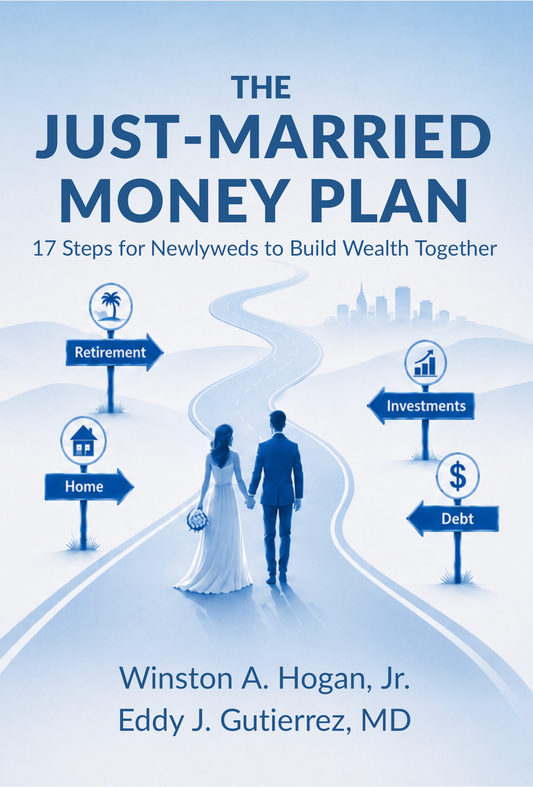 The Just-Married Money Plan: 17 Steps for Newlyweds to Build Wealth Together